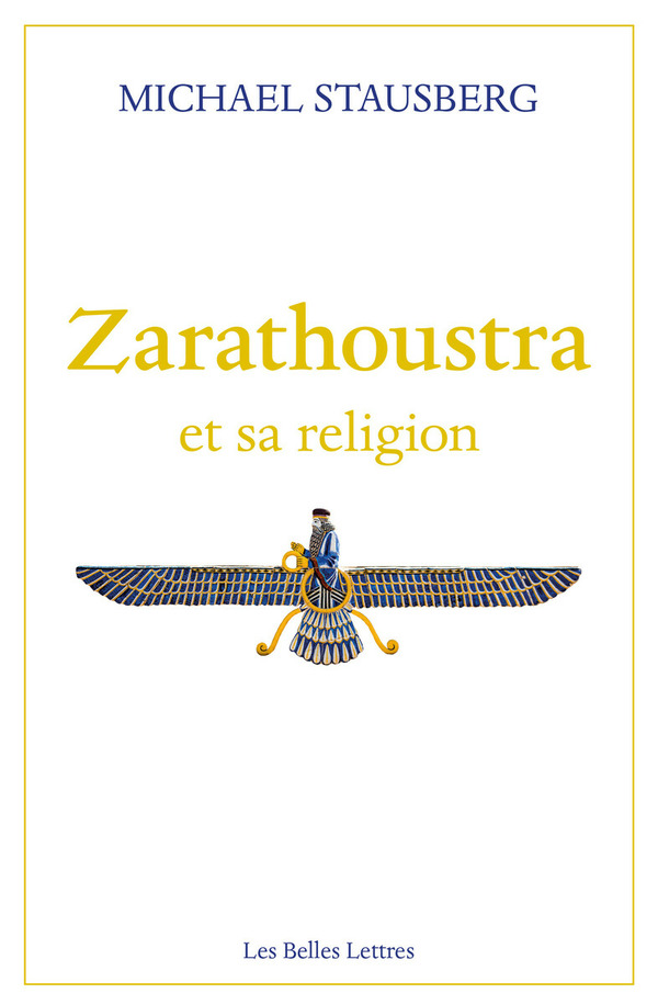 Zarathoustra et sa religion