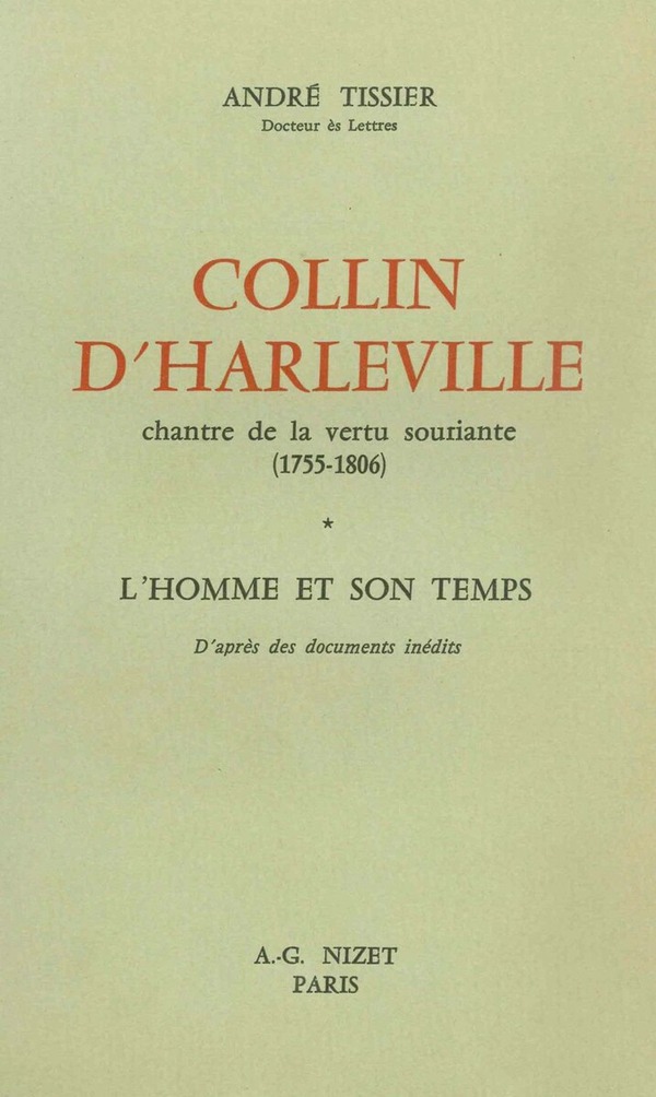 Collin d'Harleville, chantre de la vertu souriante (1755-1806)