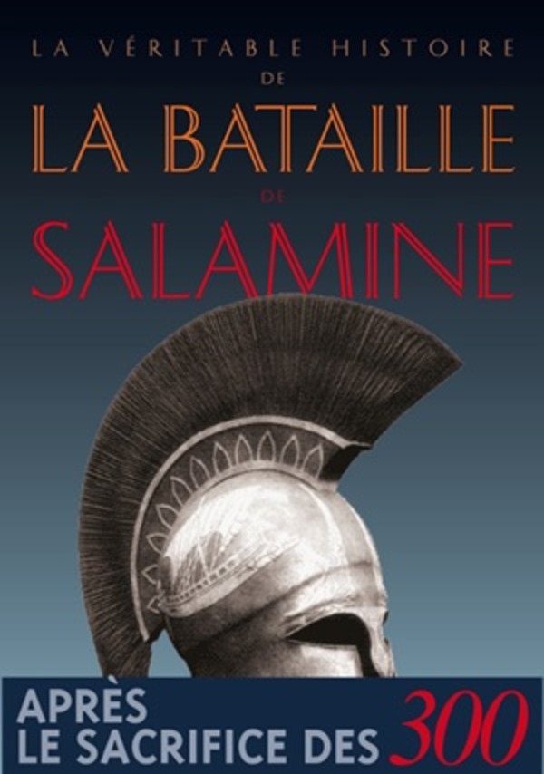 La Véritable histoire de la bataille de Salamine