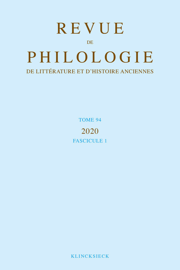 Revue de philologie, de littérature et d'histoire anciennes volume 94-1