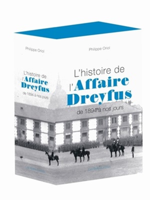 L'Histoire de l'Affaire Dreyfus