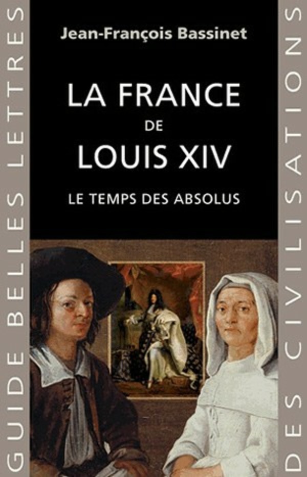 La France de Louis XIV