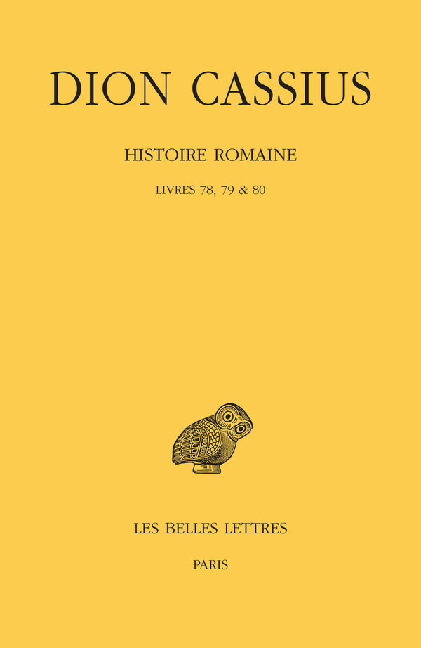 Histoire romaine. Livres 78, 79 & 80