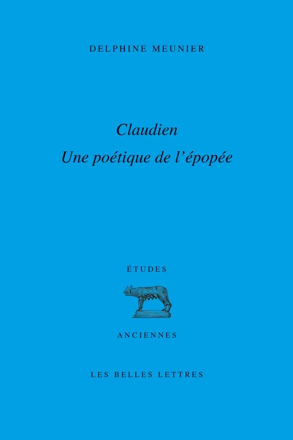 Claudien : une poétique de l’épopée