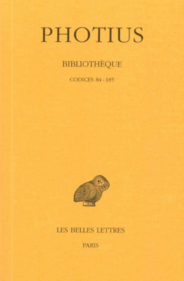 Bibliothèque. Tome II : Codices 84-185