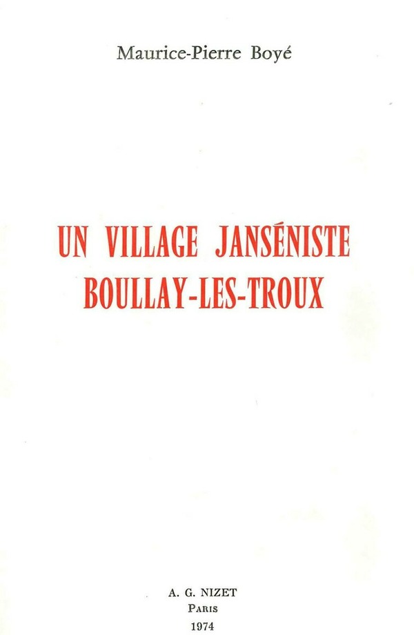 Un village janséniste : Boullay-Les-Troux