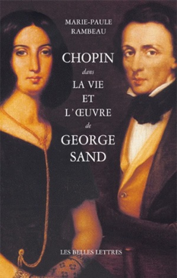 Chopin dans la vie et l'Œuvre de George Sand