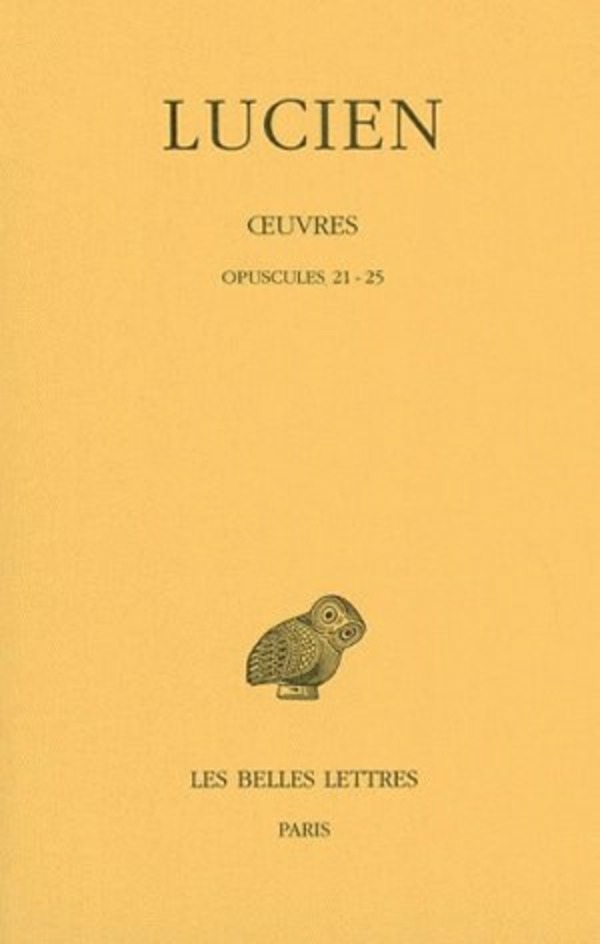 Œuvres. Tome III : Opuscules 21-25