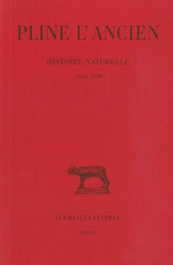 Histoire naturelle. Livre XXIII