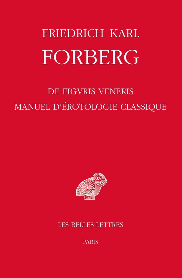 De figuris Veneris / Manuel d'érotologie classique