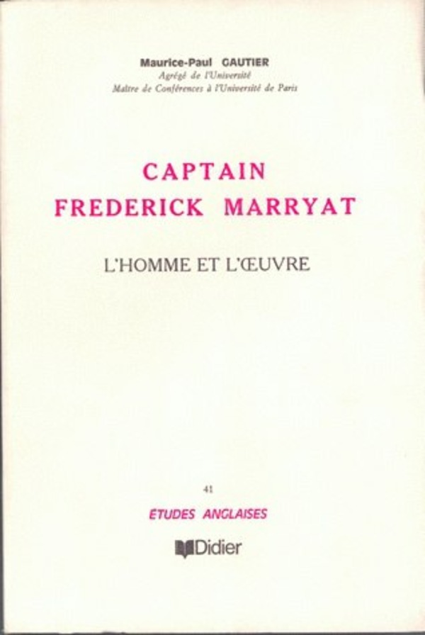 Captain Frederick Marryat (1792-1848)