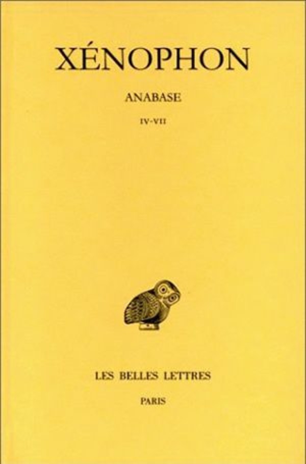 Anabase. Tome II : Livres IV-VII