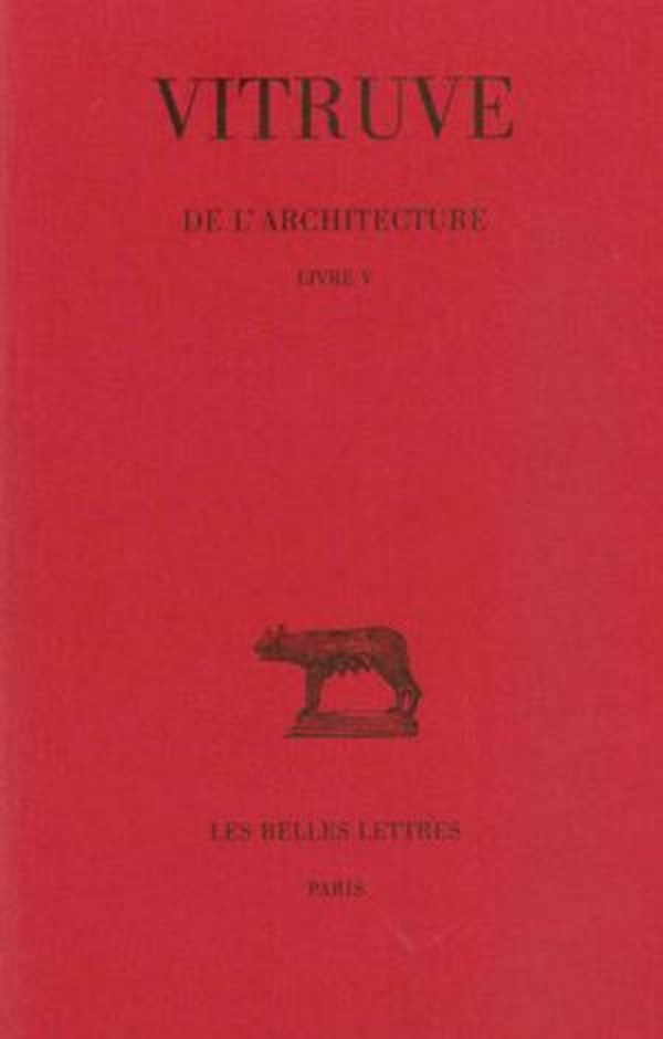 De l'Architecture. Livre V