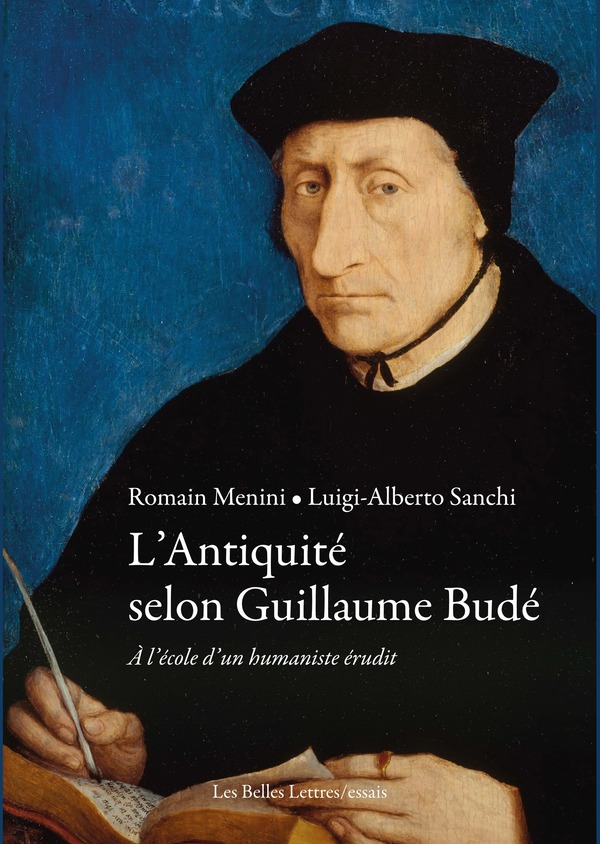 L'Antiquité selon Guillaume Budé