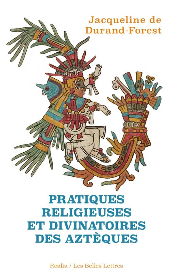 Pratiques religieuses et divinatoires des Aztèques