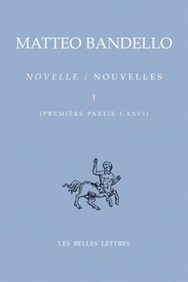 Nouvelles / Novelle. Tome I, Première partie I-XXVI
