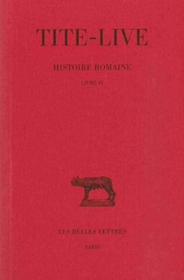 Histoire romaine. Tome IV : Livre IV
