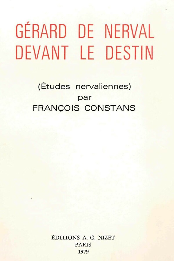 Gérard de Nerval devant le destin
