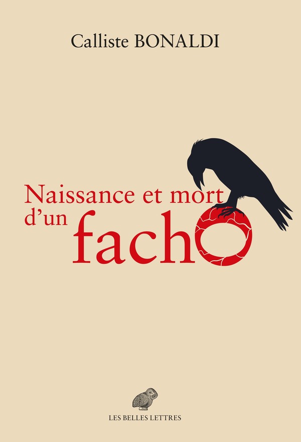 Naissance et mort d’un facho