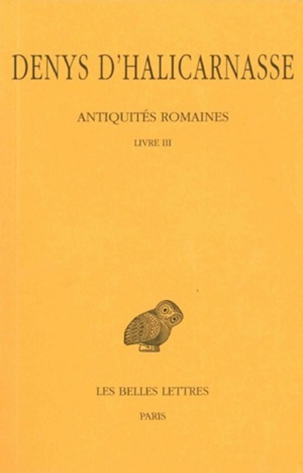 Antiquités romaines. Tome III : Livre III