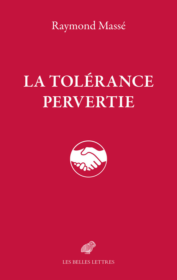 La Tolérance pervertie