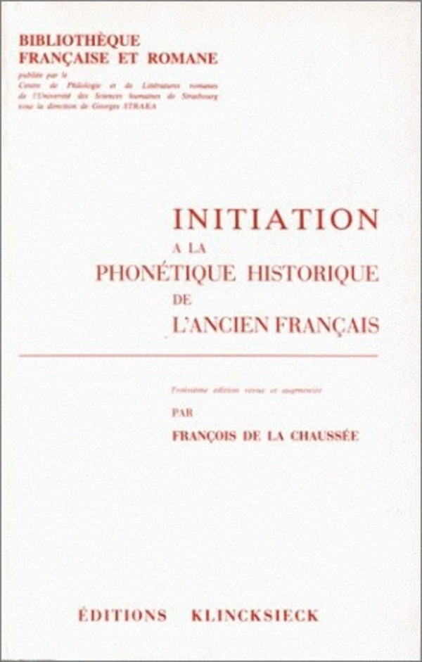 Initiation à la phonétique historique de l'ancien français