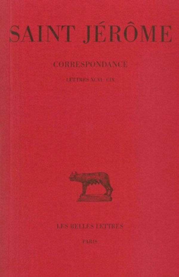 Correspondance. Tome V : Lettres XCVI-CIX