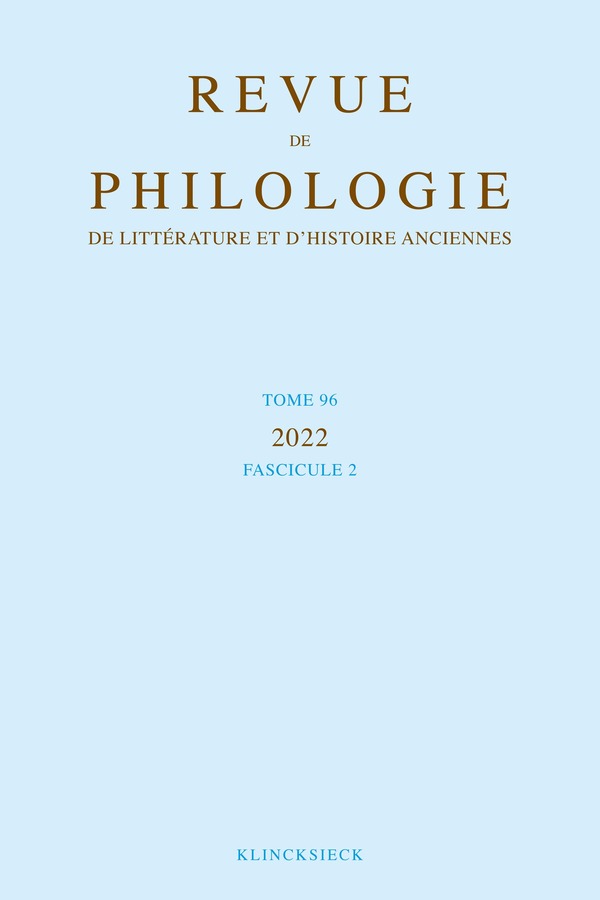 Revue de philologie, de littérature et d'histoire anciennes volume 96-2