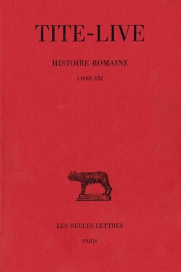 Histoire romaine. Tome XI : Livre XXI