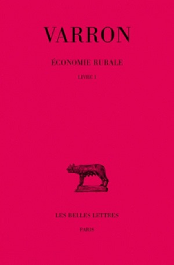 Économie rurale. Tome I : Livre I