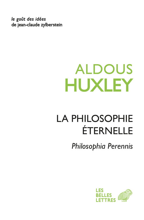 La Philosophie éternelle. Philosophia Perennis