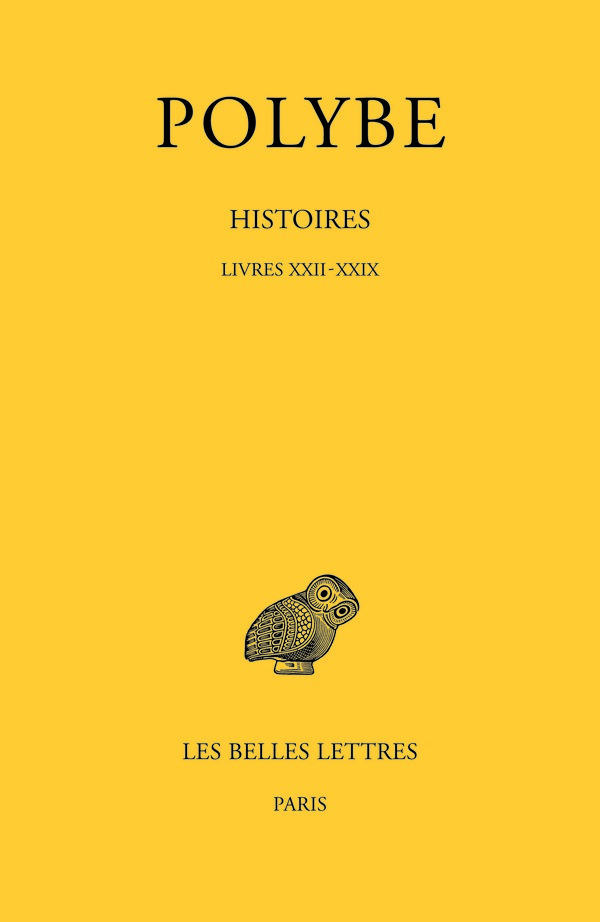 Histoires. Livres XXII - XXIX