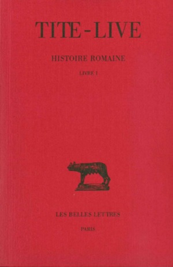 Histoire romaine. Tome I : Livre I