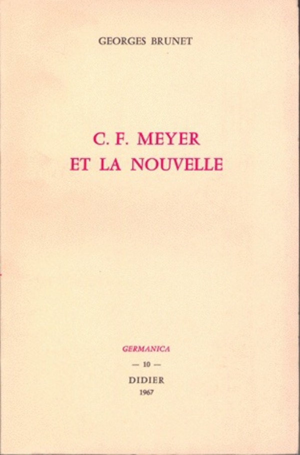 C. F. Meyer et la nouvelle