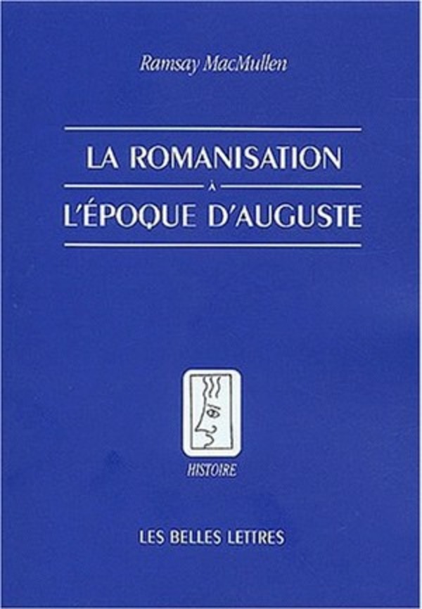 La Romanisation à l'époque d'Auguste