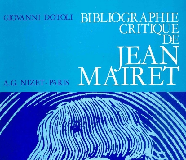 Bibliographie critique de Jean Mairet