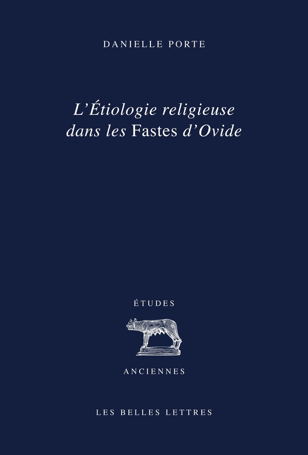 L'étiologie religieuse dans les Fastes d'Ovide