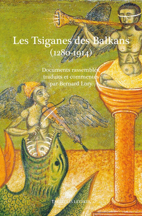 Les Tsiganes des Balkans (1280-1914)