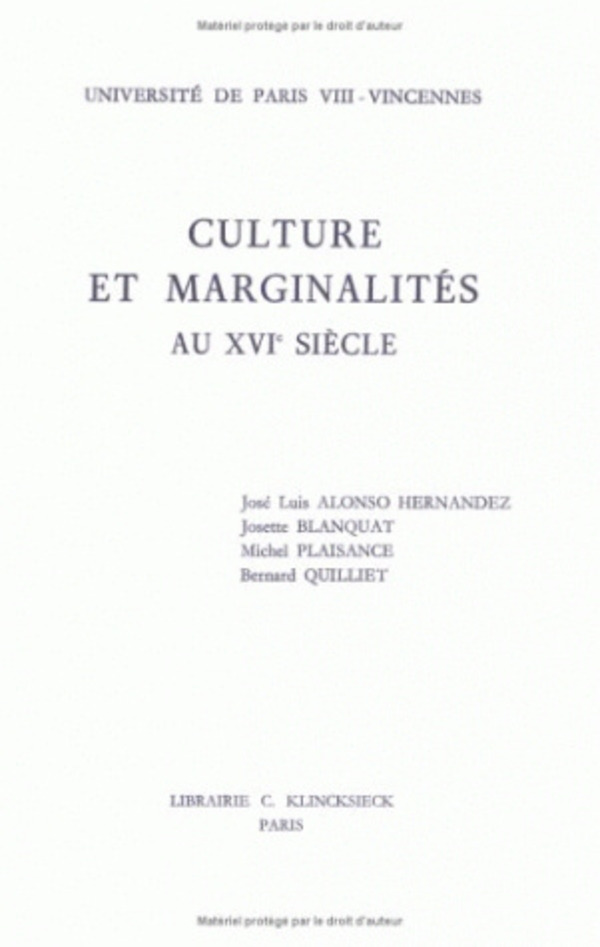 Culture et marginalités au XVIe siècle