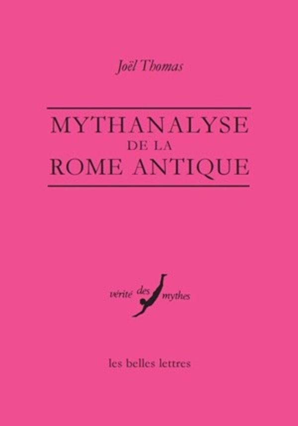 Mythanalyse de la Rome antique