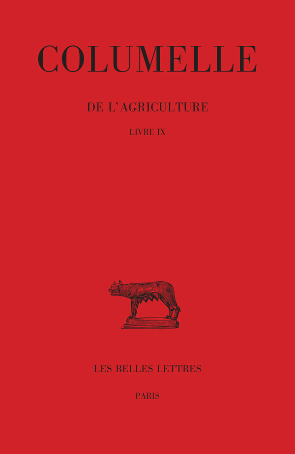 De l'Agriculture. Livre IX
