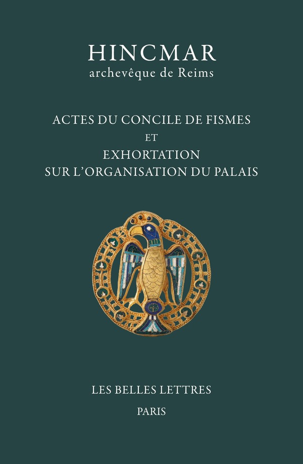 Actes du concile de Fismes et Exhortation sur l’organisation du palais
