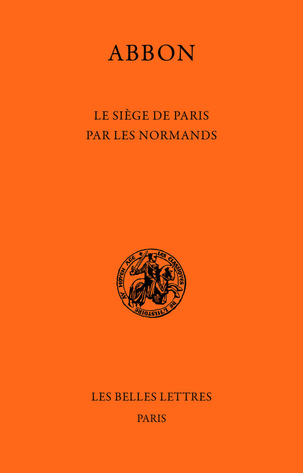 Le Siège de Paris par les Normands