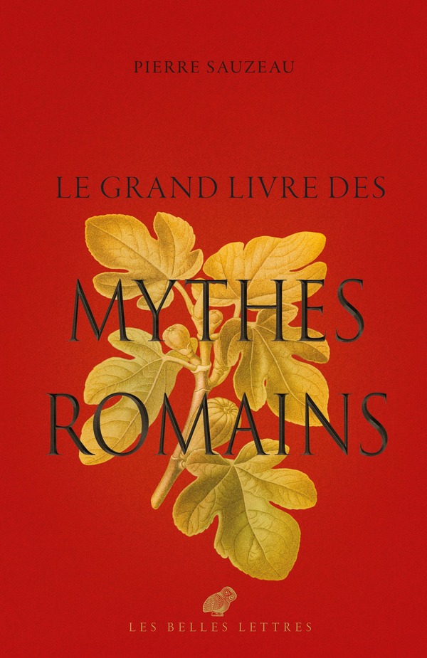 Le Grand Livre des mythes romains