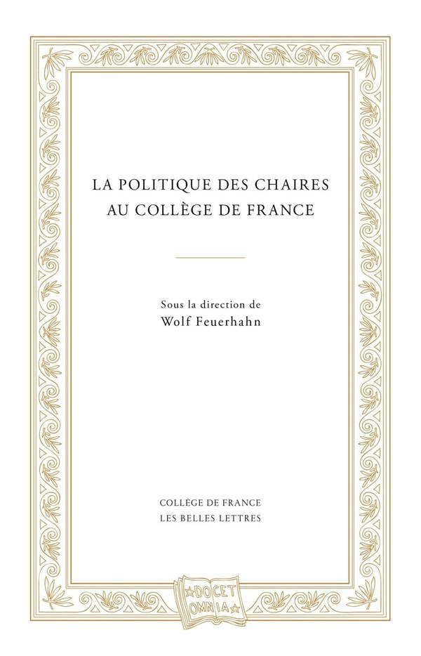 La Politique des chaires au Collège de France