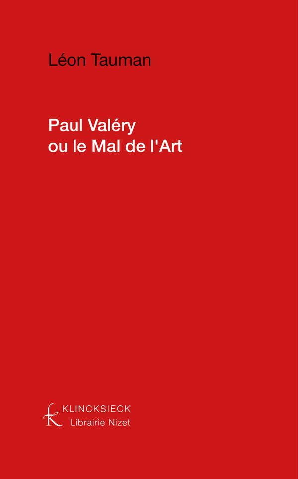 Paul Valéry ou le Mal de l'Art