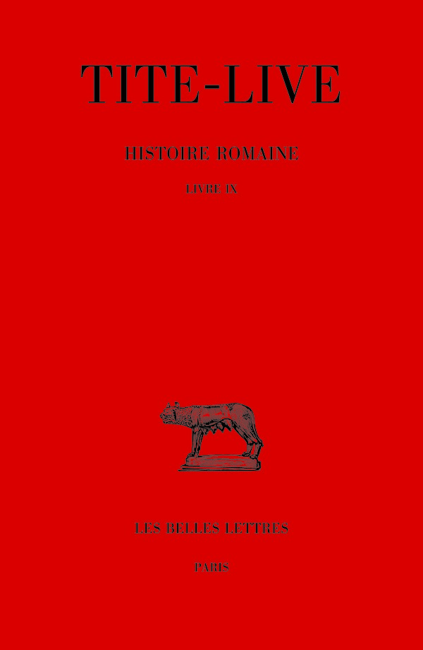 Histoire romaine. Tome IX : Livre IX