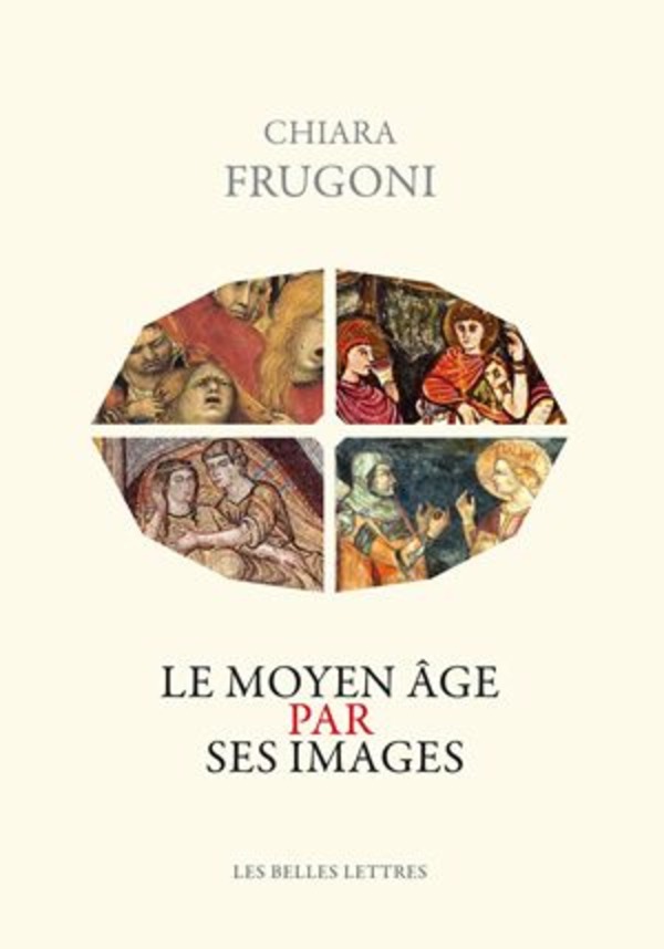 Le Moyen Âge par ses images