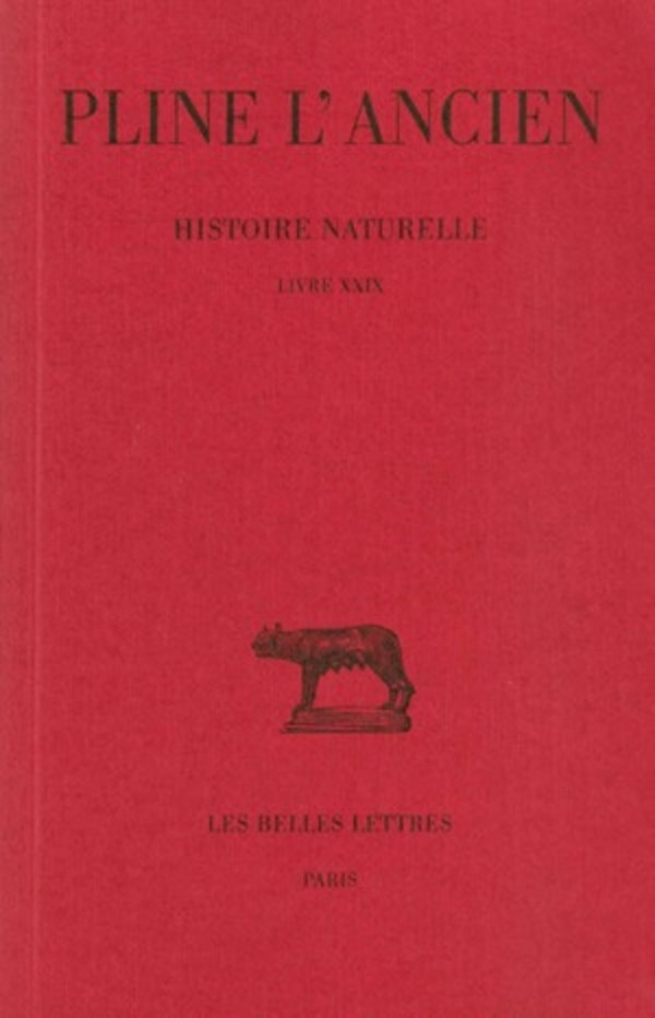 Histoire naturelle. Livre XXIX