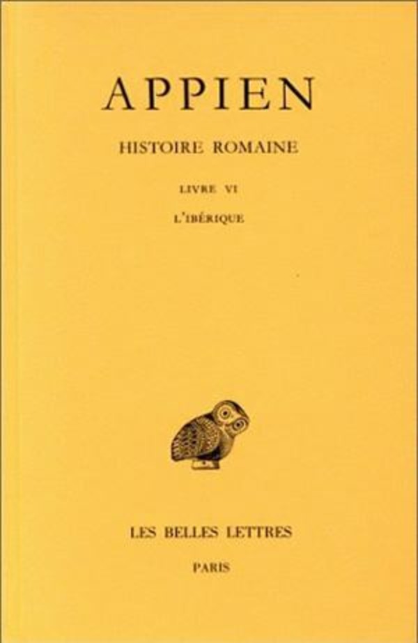 Histoire romaine. Tome II, Livre VI : L'Ibérique